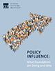 Policy Influence What Foundations are Doing and Why