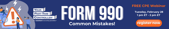 Advertisement for Your Part-Time Controllers free webinar on Form 990 common mistakes on Tuesday, February 28 at 1pm ET.