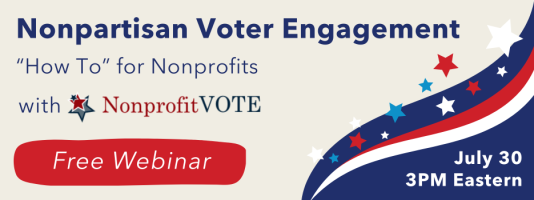 Flyer for the Nonpartisan Voter Engagement "How To" for Nonprofits webinar. 