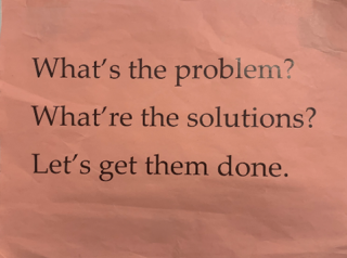 Graphic that reads, "What's the problem? What're the solutions? Let's get them done."